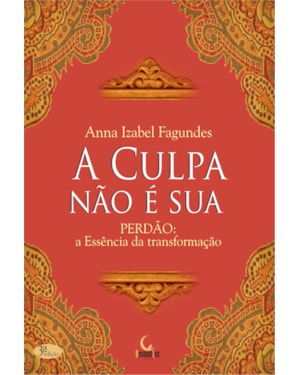 A CULPA NÃO É SUA