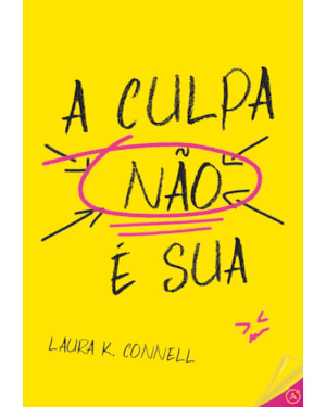 A CULPA NÃO É SUA