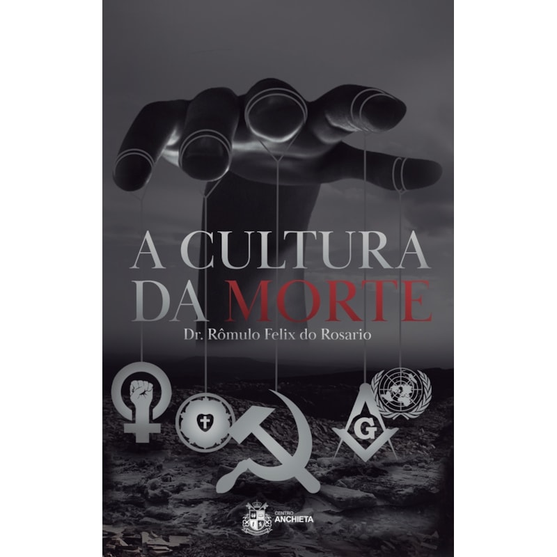 A CULTURA DA MORTE