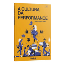 A CULTURA DA PERFORMACE