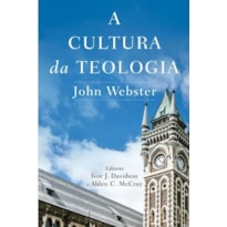 A CULTURA DA TEOLOGIA