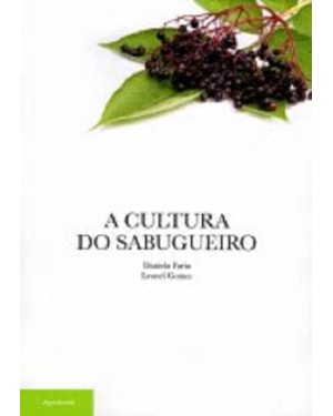 A cultura do sabugueiro
