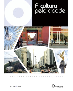 A CULTURA PELA CIDADE