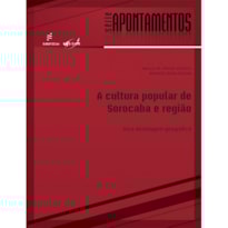A CULTURA POPULAR DE SOROCABA E REGIÃO