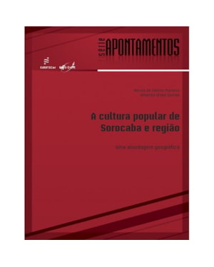 A CULTURA POPULAR DE SOROCABA E REGIÃO