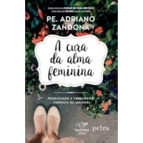 A CURA DA ALMA FEMININA