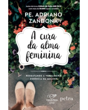 A CURA DA ALMA FEMININA