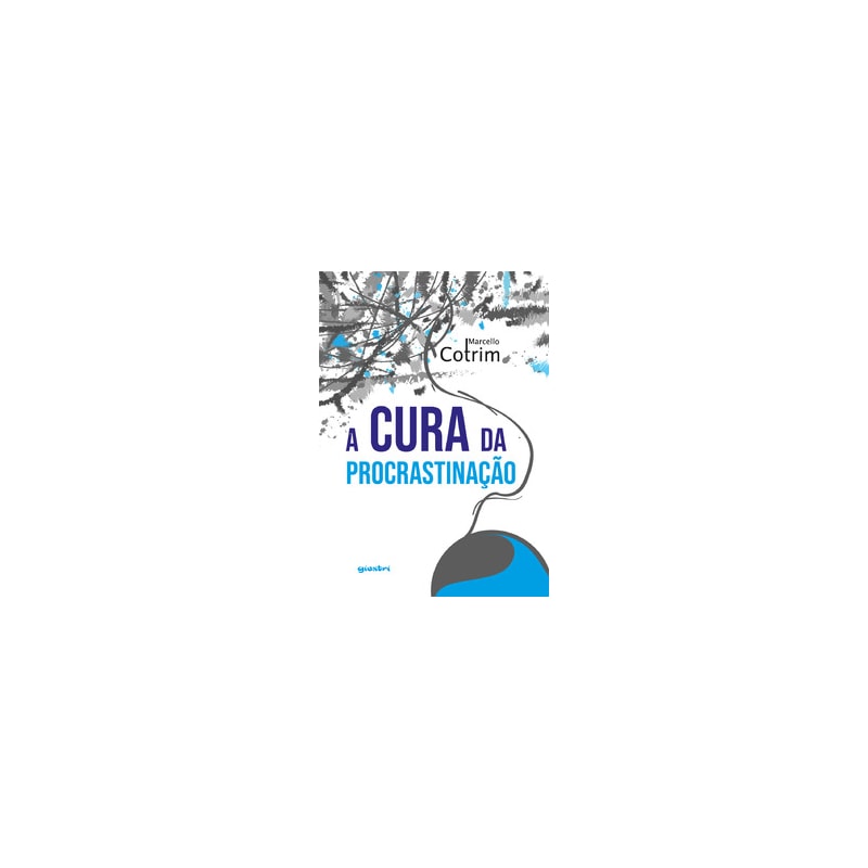 A cura da procrastinação
