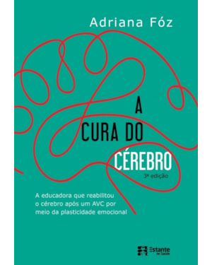 A CURA DO CÉREBRO