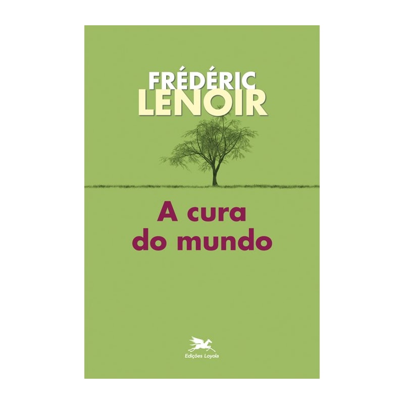 A CURA DO MUNDO