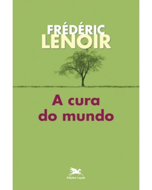A CURA DO MUNDO
