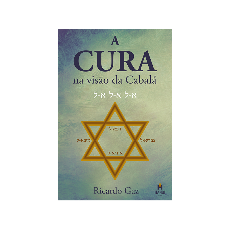 A CURA NA VISÃO DA CABALÁ