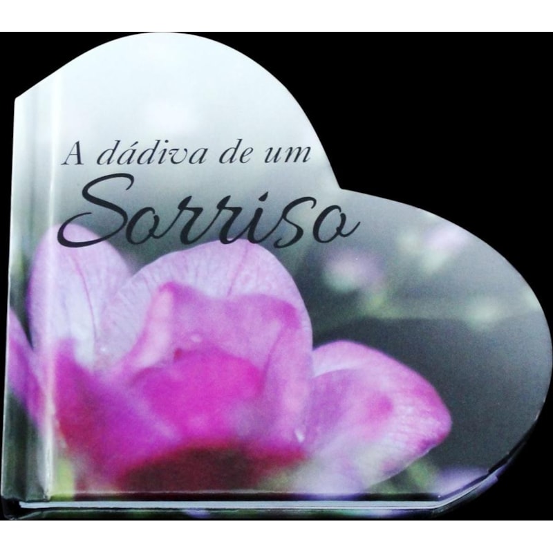 A DÁDIVA DE UM SORRISO