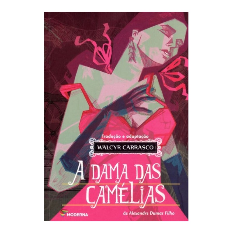 A DAMA DAS CAMÉLIAS