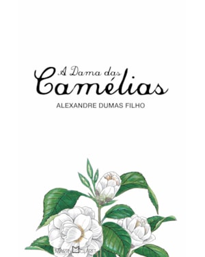 A DAMA DAS CAMÉLIAS