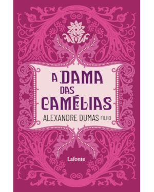 A DAMA DAS CAMÉLIAS