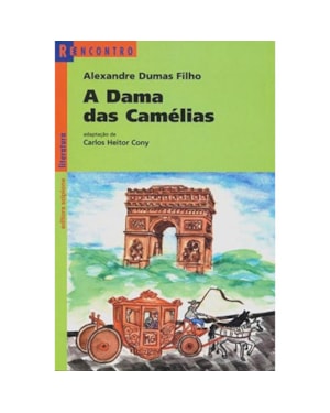 A DAMA DAS CAMÉLIAS