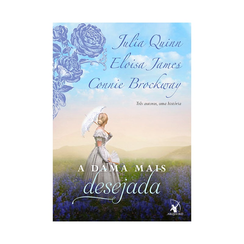 A DAMA MAIS DESEJADA (A DAMA MAIS... - LIVRO 1)
