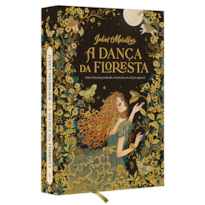 A DANÇA DA FLORESTA