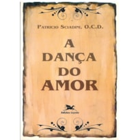 A DANÇA DO AMOR