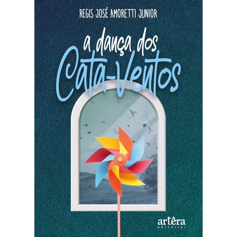 A DANÇA DOS CATA-VENTOS