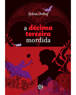 A décima terceira mordida
