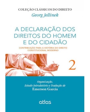 A DECLARAÇÃO DOS DIREITOS DO HOMEM E DO CIDADÃO - VOL. 2 - 1ª EDIÇÃO 2015