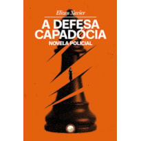 A DEFESA CAPADÓCIA