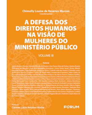 A defesa dos direitos humanos na visão de mulheres do Ministério Público