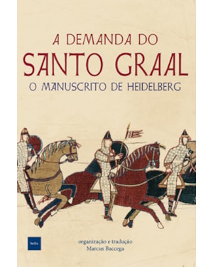 A DEMANDA DO SANTO GRAAL