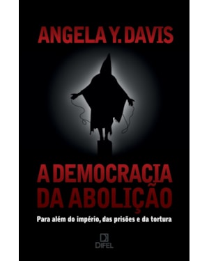 A DEMOCRACIA DA ABOLIÇÃO