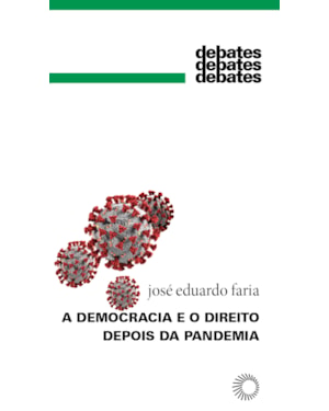 A DEMOCRACIA E O DIREITO DEPOIS DA PANDEMIA