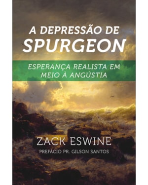 A DEPRESSÃO DE SPURGEON