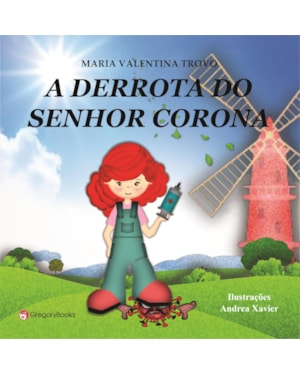 A DERROTA DO SENHOR CORONA