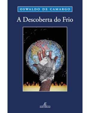 A DESCOBERTA DO FRIO