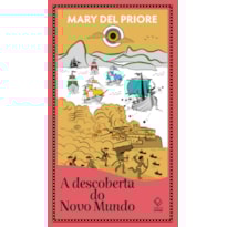 A DESCOBERTA DO NOVO MUNDO