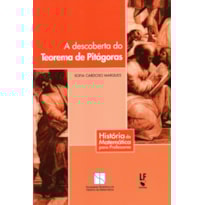 A DESCOBERTA DO TEOREMA DE PITÁGORAS