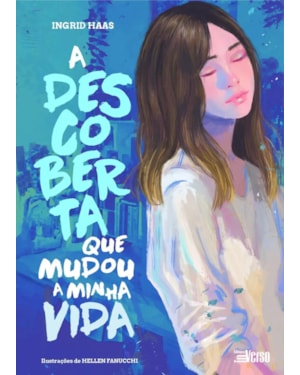 A DESCOBERTA QUE MUDOU A MINHA VIDA