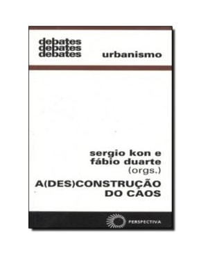 A DESCONSTRUÇÃO DO CAOS
