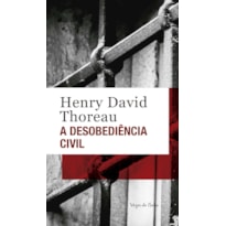 A DESOBEDIÊNCIA CIVIL - ED. BOLSO