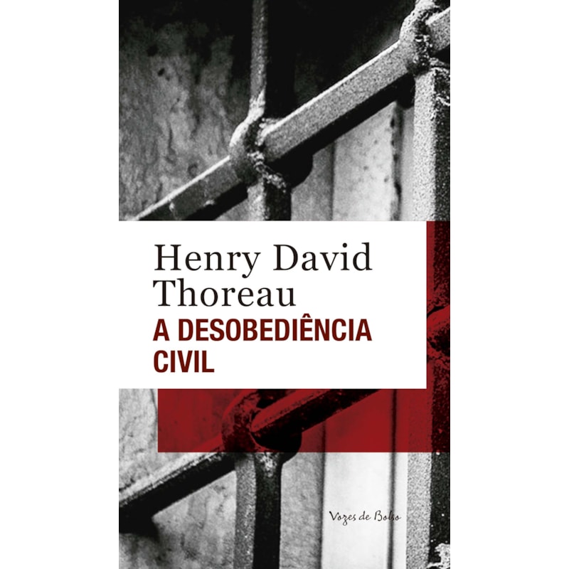 A DESOBEDIÊNCIA CIVIL - ED. BOLSO