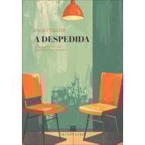 A despedida: as costuras ficam aparentes no avesso