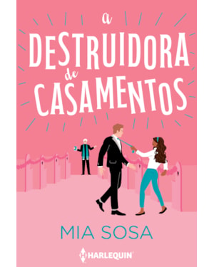 A DESTRUIDORA DE CASAMENTOS