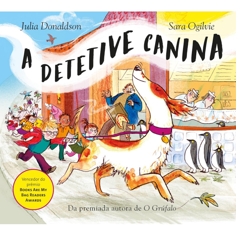 A DETETIVE CANINA (COLEÇÃO AVENTURAS CANINAS - LIVRO 1)