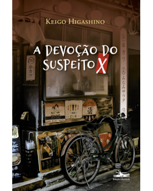 A DEVOÇÃO DO SUSPEITO X