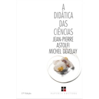 A DIDÁTICA DAS CIÊNCIAS