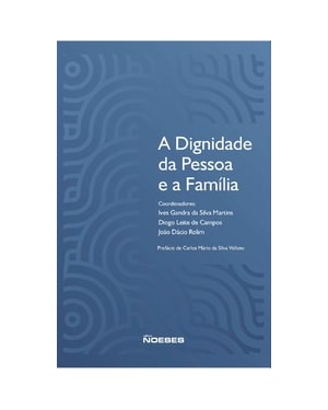 A dignidade da pessoa e a família