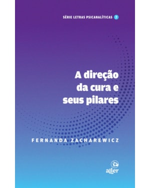 A DIREÇÃO DA CURA E SEUS PILARES