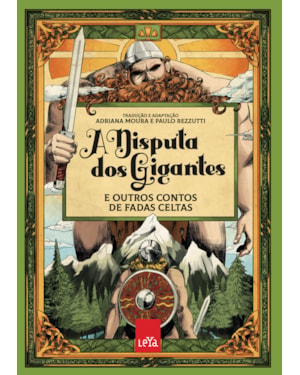 A DISPUTA DOS GIGANTES E OUTROS CONTOS DE FADAS CELTAS