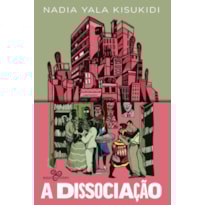 A DISSOCIAÇÃO